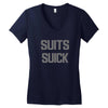 suits suck! t shirt t funny comedy on tv large Women's V-Neck T-Shirt