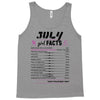 July Girl Facts Leo Tank Top
