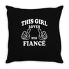 This Girl Loves Her Fiance Throw Pillow