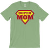 super mom T-Shirt