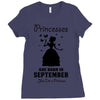 Princesses Are Born In September Ladies Fitted T-Shirt