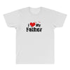 I LOVE MY FATHER All Over Men's T-shirt