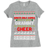 santa only comes once a year grammy is always here to cheer Ladies Fitted T-Shirt