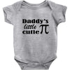 daddy little cuttie Baby Bodysuit