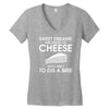 sweet dreams are made of cheese Women's V-Neck T-Shirt