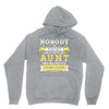 Nobody Is Perfect But If You Are An Aunt You Are Pretty Damn Close Hoodie