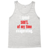 i spend 500% of my time exagerating Tank Top
