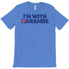 i am with harambe T-Shirt