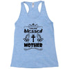 I Am One Blessed Mother Racerback Tank