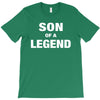 Dad The Man The Myth The Legend - Son Of A Legend Family Matching T-Shirt