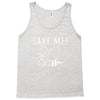Save Me Tank Top