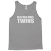 real men make twins Tank Top
