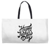 happy fathers day Weekender Totes