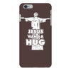 jesus wants a hug iPhone 6/6s Plus Case