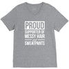 supporter of messy hair and sweatpants lounge funny V-Neck Tee
