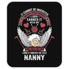 I Own It Forever The Title Nanny Mousepad