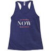 Yesterday Now Tomorrow Racerback Tank