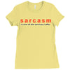 funny t shirt sarcasm is one of the services i offer rude tee offensiv Ladies Fitted T-Shirt