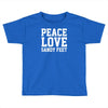 peace Love Toddler T-shirt