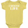 Choose Life Baby Bodysuit