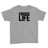 Choose Life Youth Tee
