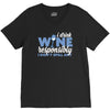 i drink wine responsibly, i don't spill any V-Neck Tee