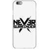 never surrender 2 iPhone 6/6s Case