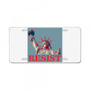 Resist License Plate