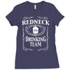 redneck drinking team funny party Ladies Fitted T-Shirt