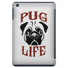 PUG LIFE iPad Mini