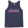 Satan Is My Sugar Daddy Tank Top