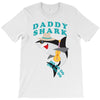 Daddy Shark -Shark Do Do Do T-Shirt