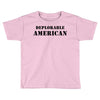 deplorable american Toddler T-shirt