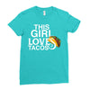 This Girl Loves Tacos Ladies Fitted T-Shirt