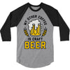 my other coffee is craft beer 3/4 Sleeve Shirt