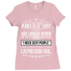 And 8th Day God Look Down So God Made A Capricorn Girl Ladies Fitted T-Shirt