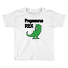 pregasaurus rex Toddler T-shirt