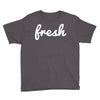 fresh Youth Tee