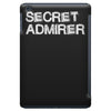 secret admirer iPad Mini