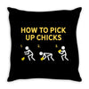 How To Pick Up Chicks Throw Pillow
