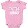 i drink i know Baby Bodysuit