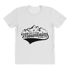 Going To The Mountains Is Going Home All Over Women's T-shirt