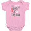 I Wear Grey For My Mom (Brain Cancer Awareness) Baby Onesie