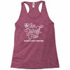 love yourself first always keep fighting Racerback Tank