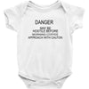 coffee my be hostile before morning Baby Bodysuit
