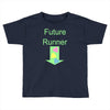future runner Toddler T-shirt