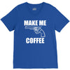 make me coffee V-Neck Tee