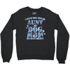 i have two tıtles aunt and dogmom an i rock them both flowers Crewneck Sweatshirt