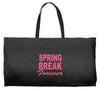 spring break forever Weekender Totes