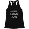 eating tacos Racerback Tank